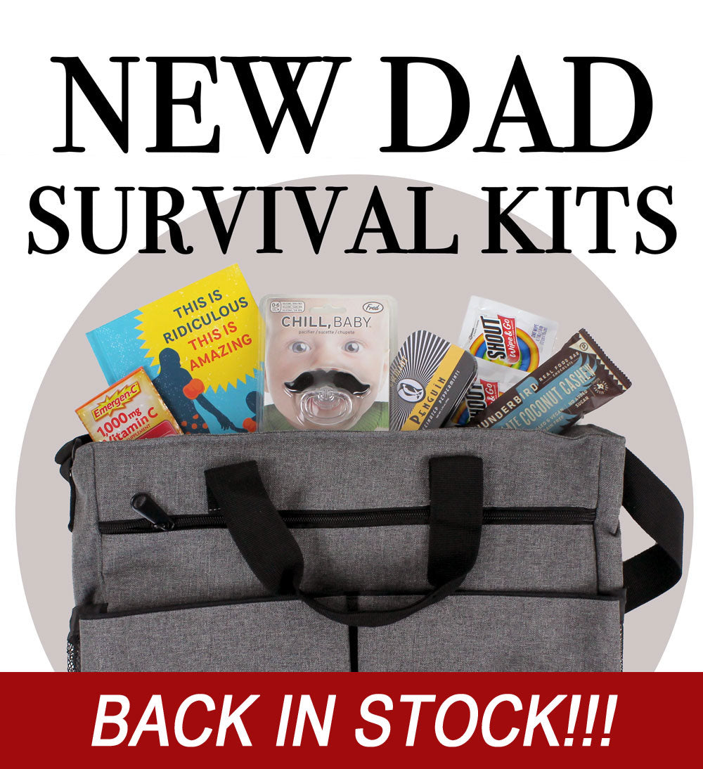 BACK IN STOCK!  Check out our New Dad Survival Kits!