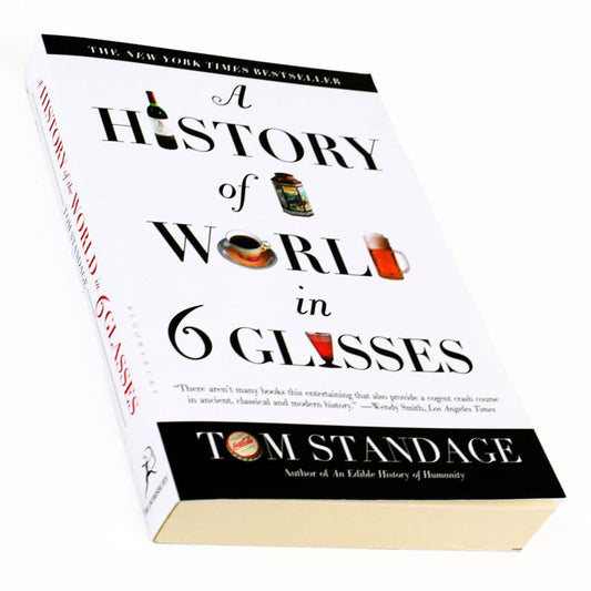 A History of the World in 6 Glasses Front View
